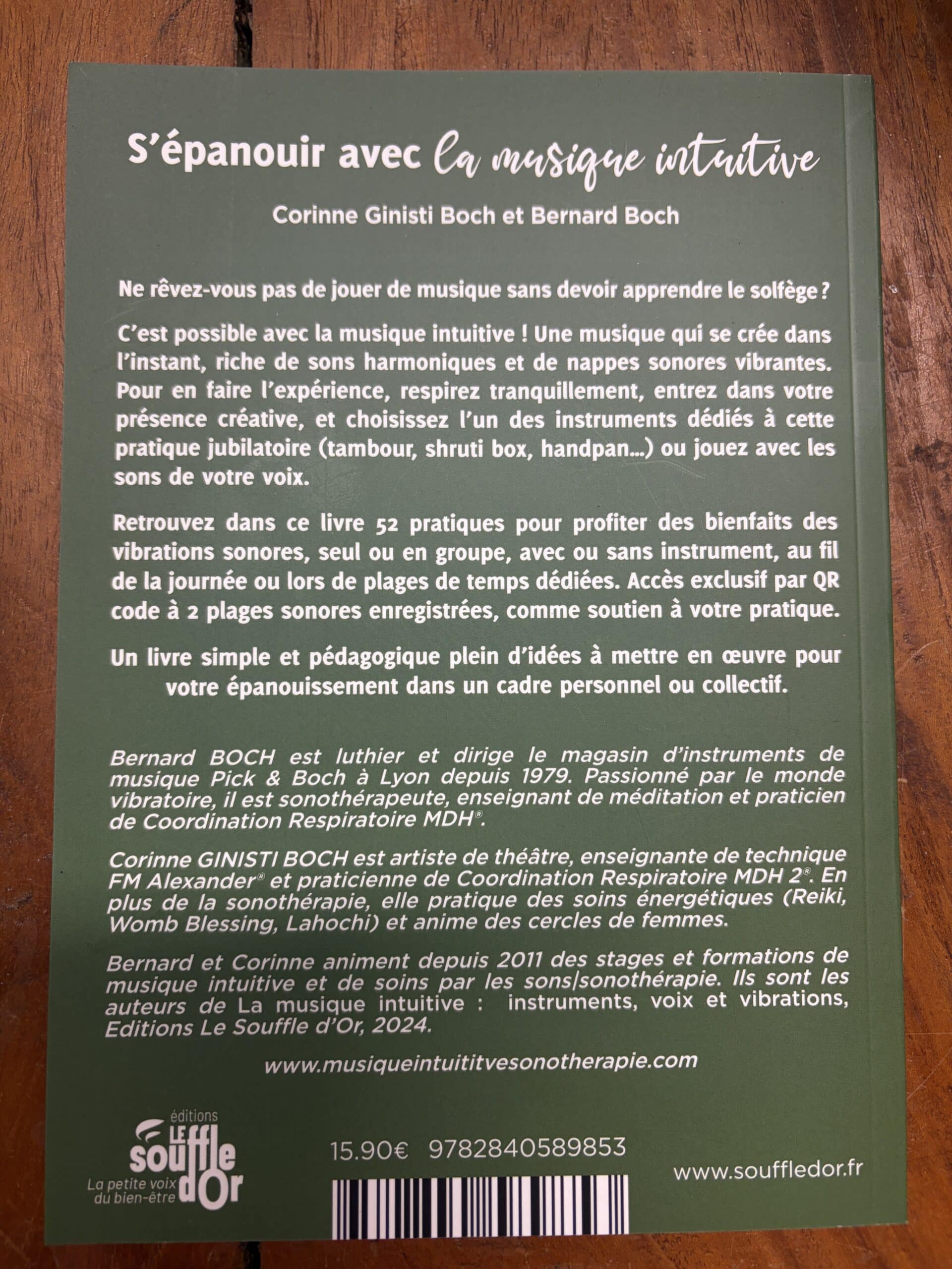 S'épanouir avec la musique intuitive 52 pratiques pour vibrer seul ou en groupe