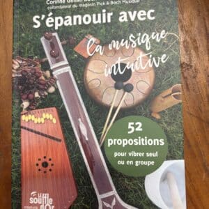 Livre : S'épanouir avec la musique intuitive